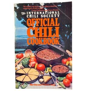 International Chili Society Official Chili Cookbook - 1981